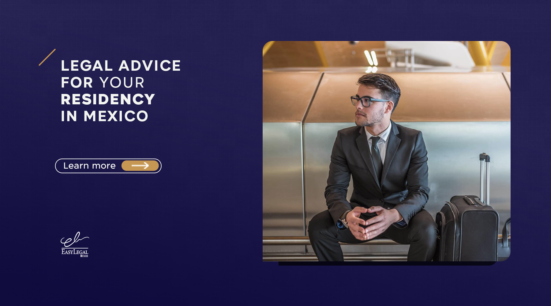 Legal advice for your residency in Mexico