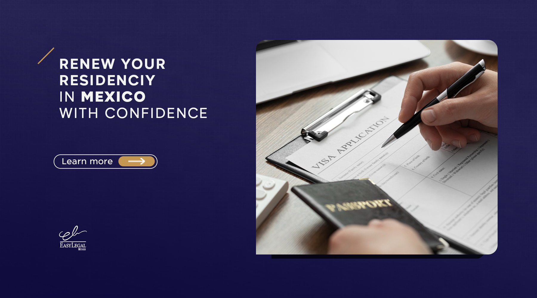 Renew your residency in Mexico