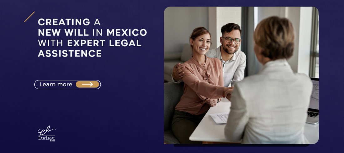 New Will in Mexico