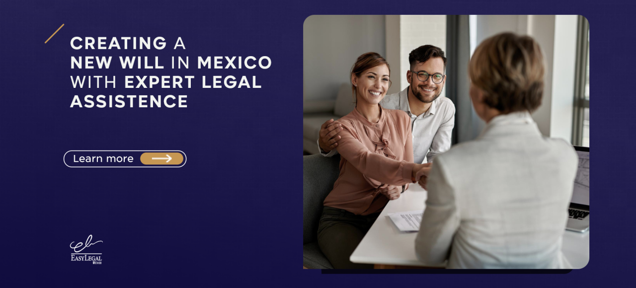 New Will in Mexico