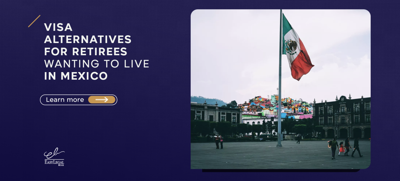 Retirees Wanting To Live In Mexico