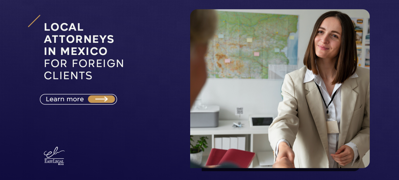 Local attorneys in Mexico