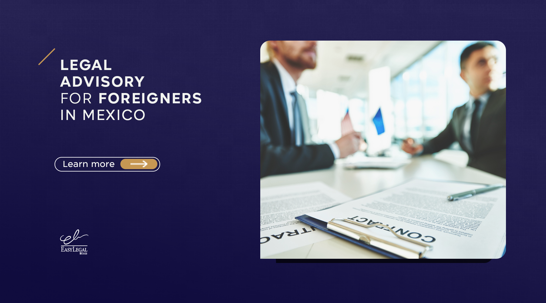 Legal advisory for foreigners in Mexico